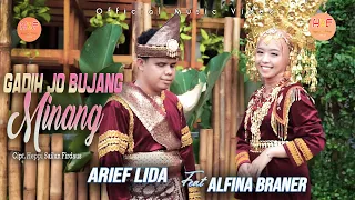 Download Arief Lida Feat Alfina Braner -GADIH JO BUJANG MINANG - Ciptaan: Heppi Sailun Firdaus MP3