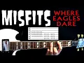 Download Lagu Misfits Where Eagles Dare Guitar Lesson / Guitar Tabs / Guitar Tutorial / Guitar Chords / Cover