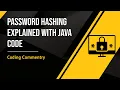 Password Hashing Explained with Java Code - 224