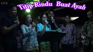 Download Titip Rindu Buat Ayah Lagu Lawas Indonesia |Live Di Peresmian Pesta Pernikahan Juang \u0026 Berlian MP3