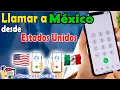 Como marcar a Mexico desde Estados Unidos - 011 Formato correcto