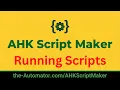 Run Options with AHK Script Maker