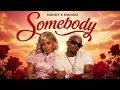 Nandy & Marioo – Somebody (Official Music Audio).