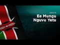 Download Lagu National Anthem of Kenya - Ee Mungu Nguvu Yetu