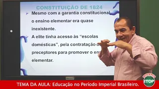 PEDAGOGIA - EDUCAÇÃO NO PERÍODO IMPERIAL BRASILEIRO - Faculdade ITOP