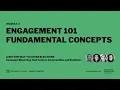 Engagement 101 - Fundamental Concepts
