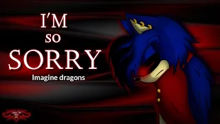 I m so sorry - Imagine Dragons gif for Sonic Exe The King Demon Amled The Dark Cat