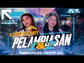 Lagu DJ SAD TRAP X PARTY • PELAMPIASAN 1 \u0026 2 MELODY MANCING MANIA 