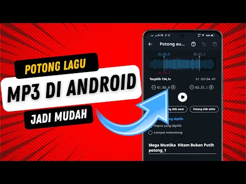 Download MP3 Cara Memotong Lagu Mp3 Di Hp Untuk Nada Dering