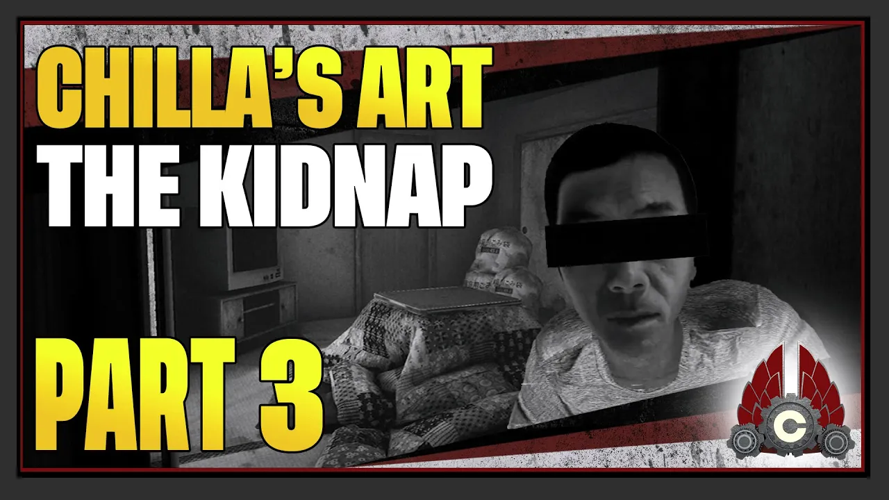 CohhCarnage Plays [Chilla's Art] The Kidnap - Part 3