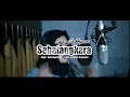 Download Lagu SEBATANGKARA EGA GEBBYCA cipt.adi kamsek