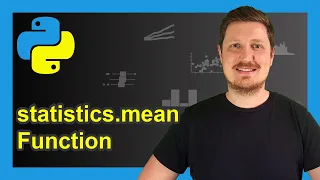 mean Function of statistics Module in Python Example Get Arithmetic Average statistics mean