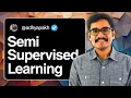 Machine Learning Semi-Supervised Learning SSL