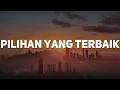 Download Lagu Ziva Magnolya - Pilihan Yang Terbaik (Lirik)