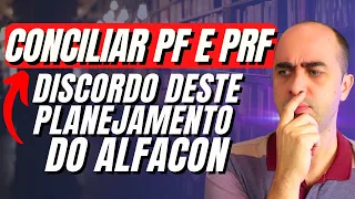 Proximidade da PF e PRF: quando devemos conciliar dois ou mais concursos!