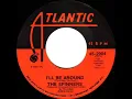 1972 HITS ARCHIVE: I’ll Be Around - Spinners (a #1 record--mono 45)