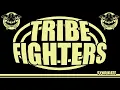 Download Lagu TRIBE FIGHTERS - With XTECH KALOO PROTOKICK INSANE TEKNOLOGY NKOD TOURNEVIS KATRIN GRE OKTEN etc....