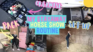 STAYAWAY HORSE SHOW ROUTINE - Organise, Pack & Set Up with me!