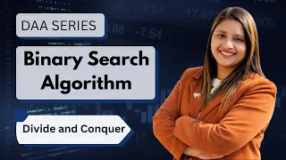 Lec 24 Binary Search Algorithm Iterative Method Code Complexity DAA