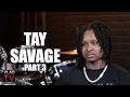 Tay Savage on Opp Shooting Him Months After Tay Shot Him He Kept it Gangsta I Liked Him Part 3