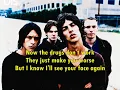 THE VERVE The Drugs don't work + Lyrics