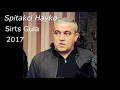 Spitakci Hayko - Sirts Gula 2017