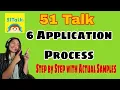 51 TALK 6 Application process With actual samples 2026