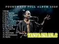 Download Lagu Fourtwnty Full album 2025 MANGU TANPA IKLAN