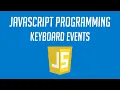 Javascript Programming Keyboard Events