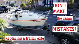 Replacing a Boat Trailer Axle ~ Measuring, Removal, Installation