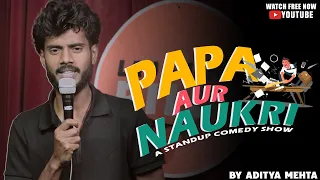 Papa, Naukri Aur MLM (Multi Level Marketing) || Standup Comedy ll Aditya Mehta