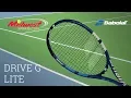 Babolat Drive G Lite Racquet Review
