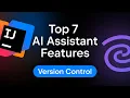 7 Ways AI Assistant Can Help You with Version Control