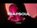 Lagu TrapSoul Mix | Chris Brown, Kehlani, SZA, Summer Walker,  PARTYNEXTDOOR - Playlist 2026