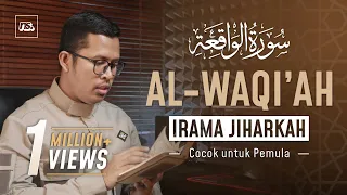 Download IRAMA JIHARKAH - SURAT AL WAQI'AH | Ust. Bilal Attaki MP3