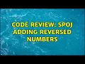 Code Review SPOJ Adding Reversed Numbers 3 Solutions