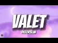 Deeorslim - Valet (TikTok Trending Audio) \