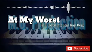 Download At My Worst - Rap Beat | MU Beats | M.U. Production MP3