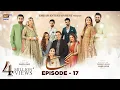 Angna Episode 17 - 23rd March 2022 English Subtitles ARY Digital Drama
