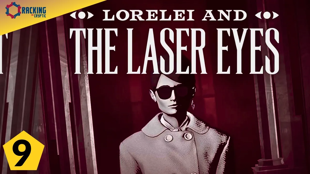 Sudoku Experts Play Lorelei And The Laser Eyes: Part 9