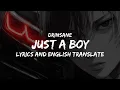 Lagu JUST A BOY LYRICS AND ENG TRANSLATE 