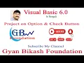 Project of Option Button and Check Button in visual Basic 6 0 visual basic 6 0 Deb Sir