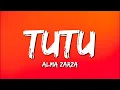 Download Lagu Alma Zarza - Tutu (Lyrics) tutututu tutututu [tiktok song]