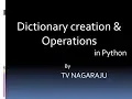 21 Dictionary creation operations -- Python programming