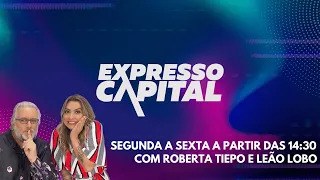 Expresso Capital com Roberta Tiepo e Leão Lobo | 22/10/2021