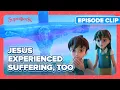 Jesus Died on the Cross to Save Us | Superbook - Love Your Enemies English Clip