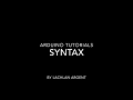 Arduino Tutorial - Syntax