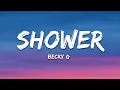Download Lagu Becky G - Shower (Letra / Lyrics)