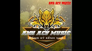 Download ANH ACV MUSIC | Cuộc Vui Cô Đơn remix | Lê Bảo Bình MP3