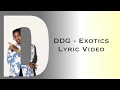 Lagu DDG - Exotics (Lyric Video)